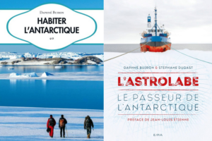 Habiter l’Antarctique sur la base Dumont-d’Urville